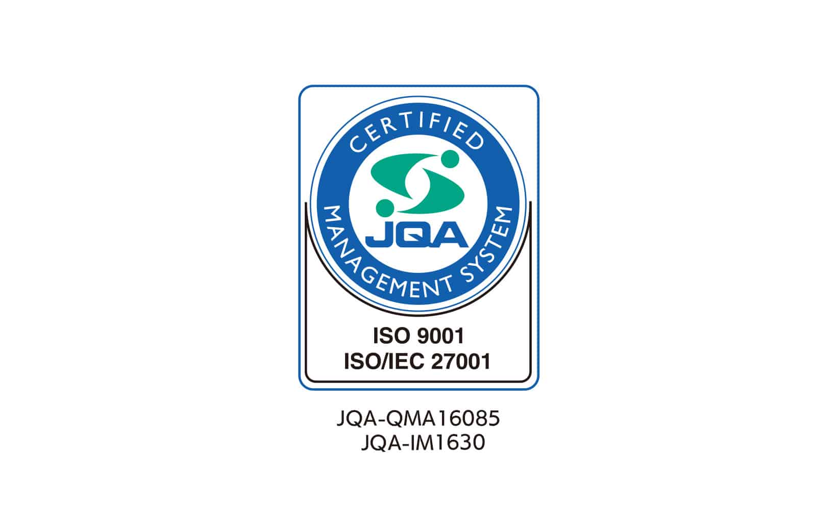 ISO9001、ISO/IEC27001